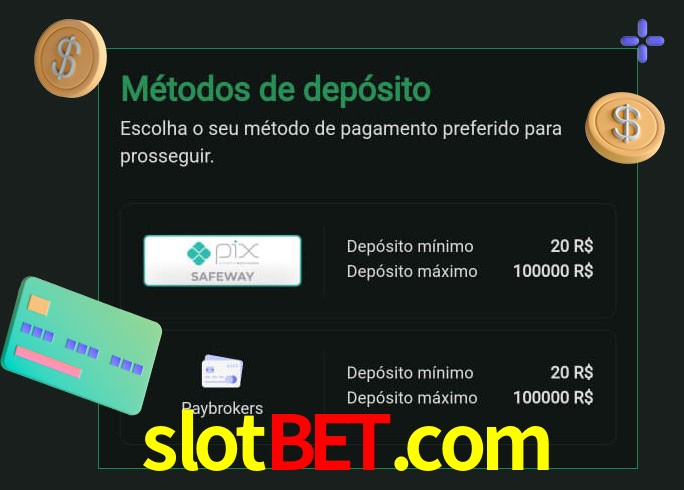 O cassino slotbet.com oferece uma grande variedade de métodos de pagamento